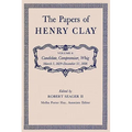 The Papers of Henry Clay: Candidate, Compromiser, Whig, March 5, 1829-December 31, 1836 Volume 8 - Hardcover