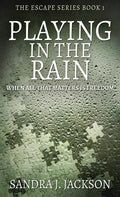 Playing In The Rain - Hardcover