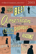The Best American Nonrequired Reading - Paperback