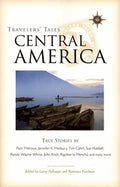 Central America: True Stories - Paperback