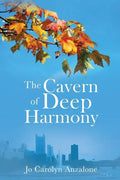 The Cavern of Deep Harmony - Paperback