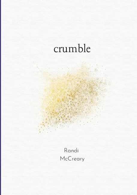 crumble - Paperback