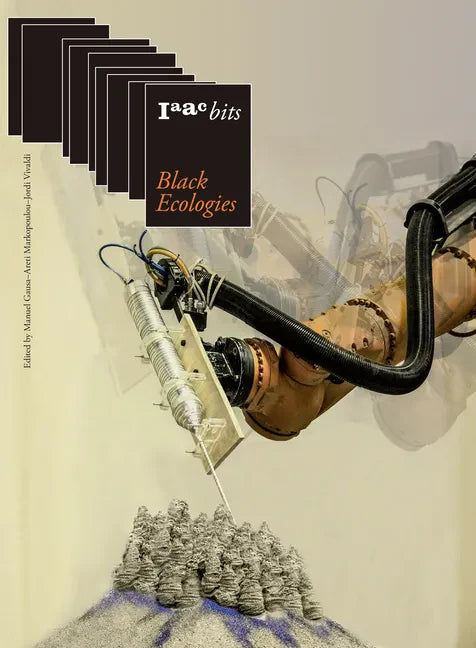 Iaac Bits 10 - Learning Cities: Collective Intelligence in Urban Design - Paperback