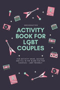 Activity Book for LGBT Couples: Fun activity ideas, quizzes and fill in the blank fun for couples - LGBT Friendly - Paperback