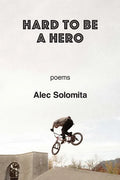 Hard To Be a Hero - Paperback
