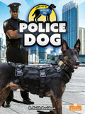 Police Dog - Library Binding