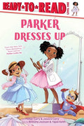 Parker Dresses Up: Ready-To-Read Level 1 - Hardcover