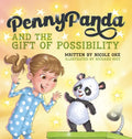 Penny Panda and the Gift of Possibility - Hardcover