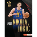 Meet Nikola Jokic: Denver Nuggets Superstar - Paperback