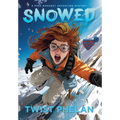 Snowed - Hardcover