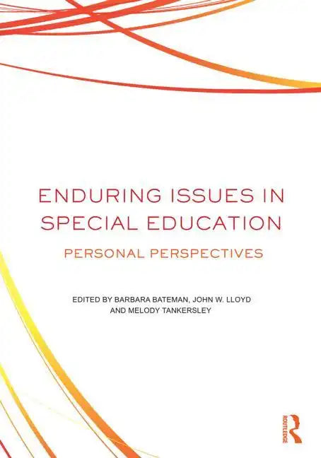 Enduring Issues In Special Education: Personal Perspectives - Paperback
