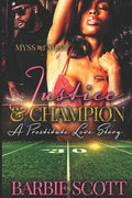 Justice and Champion: A Prostitute Love Story - Paperback