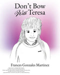 Don't Bow With Teresa - Paperback