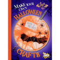Make Your Own Halloween Crafts - Hardcover