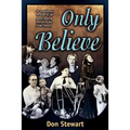 Only Believe - Paperback