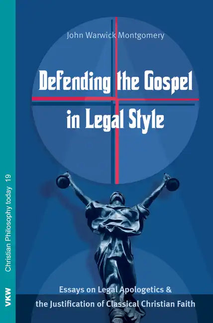 Defending the Gospel in Legal Style - Paperback
