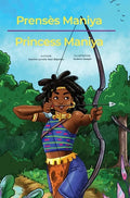 Prensès Maniya/Princess Maniya - Hardcover