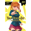 Your Turn to Die: Majority Vote Death Game, Vol. 1 - Paperback