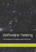 Software Testing: Techniques, Principles, and Practices - Paperback