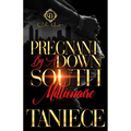Pregnant By A Down South Millionaire: An African American Romance - Paperback