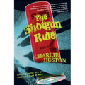 The Shotgun Rule - Paperback