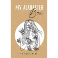 My Alabaster Box - Paperback