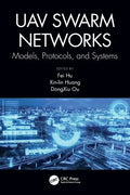 UAV Swarm Networks: Models, Protocols, and Systems - Paperback