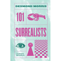 101 Surrealists - Hardcover