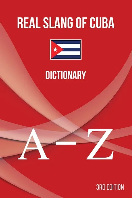 Real Slang of Cuba.: Dictionary. - Paperback