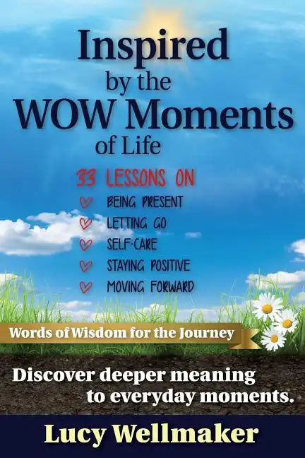 Inspired by the WOW Moments of Life - Paperback