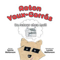 Raton Yeux-Carrés, Tome 2: De retour chez moi ! - Paperback