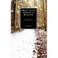 Hegel and the Problem of Beginning: Scepticism and Presuppositionlessness - Paperback