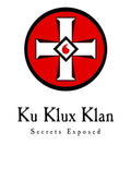 Ku Klux Klan: Secrets Exposed - Paperback