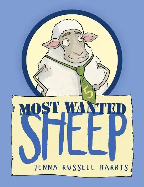 Most Wanted Sheep - Paperback