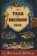 The Year of Decision, 1846 - Paperback