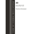 Code of Federal Regulations, Title 40 Protection of the Environment 63.1200-63.1439, Revised as of July 1, 2023 - Paperback