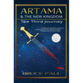 Artama & The New Kingdom: The Third Journey - Paperback