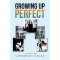 Growing up Perfect - Paperback
