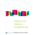 Media of Serial Narrative - Paperback