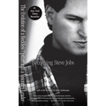 Becoming Steve Jobs: The Evolution of a Reckless Upstart into a Visionary Leader - Paperback