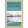 Writing Nature: Henry Thoreau's Journal - Paperback