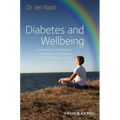 Diabetes and Wellbeing Managing the PsychologicalPsychological and Emotional Challenges of DiabetesTypes 1 and 2 - Paperback