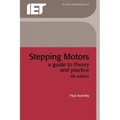 Stepping Motors: A Guide to Theory and Practice - Paperback