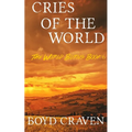 Cries Of The World: A Post-Apocalyptic Story - Paperback