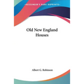Old New England Houses - Paperback