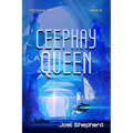 Ceephay Queen: (The Spiral Wars Book 8) - Paperback