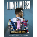 Lionel Messi - Fan Book - Hardcover