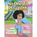 No One To Play With - Hardcover