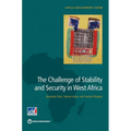 The Challenge of Stability and Security in West Africa - Paperback