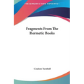 Fragments From The Hermetic Books - Hardcover